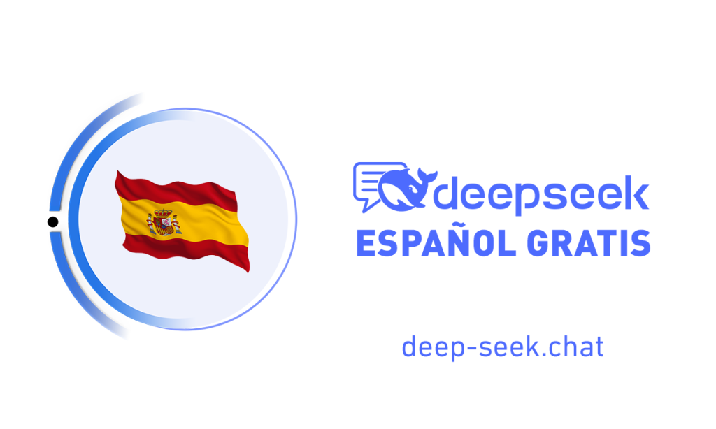 Deepseek en español Gratis